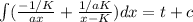 \int (\frac{-1/K}{ax} + \frac{1/aK}{x- K}) dx = t+ c