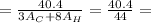 =\frac{40.4}{3A_C+8A_H}=\frac{40.4}{44}=