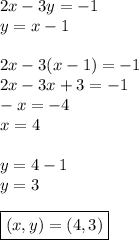 2x-3y=-1\\ y=x-1\\\\ 2x-3(x-1)=-1\\ 2x-3x+3=-1\\ -x=-4\\&#10;x=4\\\\&#10;y=4-1\\&#10;y=3\\\\&#10;\boxed{(x,y)=(4,3)}&#10;