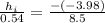 \frac{h_{i}}{0.54} = \frac{- (- 3.98)}{8.5}