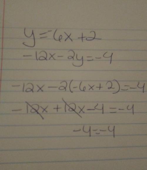 How many solutions does this linear system have?  y = –6x+2 –12x – 2y = –4