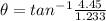\theta = tan^{- 1}\frac{4.45}{1.233}
