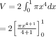 V=2\int _{ 0 }^{ 1 }{ \pi { x }^{ 4 } } dx\\ \\ =2{ \left[ \frac { \pi { x }^{ 4+1 } }{ 4+1 }  \right]  }_{ 0 }^{ 1 }