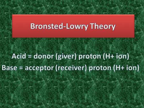 Using the brønsted theory, classify the following as either an acid or a base by placing the compoun