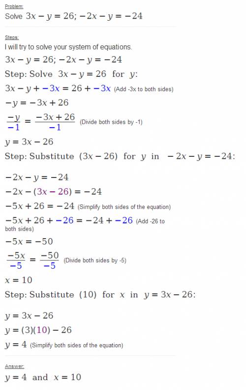 3x-y=26 -2x-y=-24 solve by using elimination need !