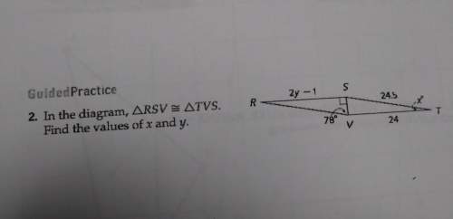 In the diagram , rsv =~ tvs . find the values of x and y .