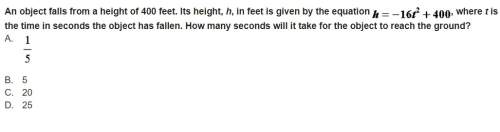 An object falls from a height of 400 feet. its height, h, in feet is given by the equation where t i