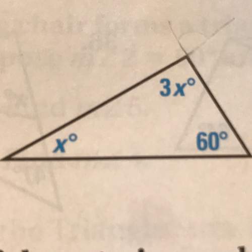 Find the value of x. then classify the triangle by its angles