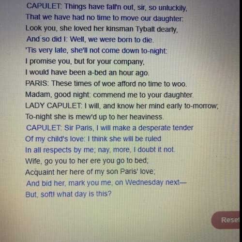 Which lines in this excerpt from act lll of shakespeare’s romeo and juliet best show lord capulet’s