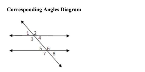 Which angle corresponds to &lt; 7? a. &lt; 1 b. &lt; 3 c. &lt; 4 d. &lt; 6