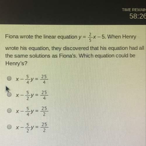 Fiona wrote the linear equation y = 2/5x -5
