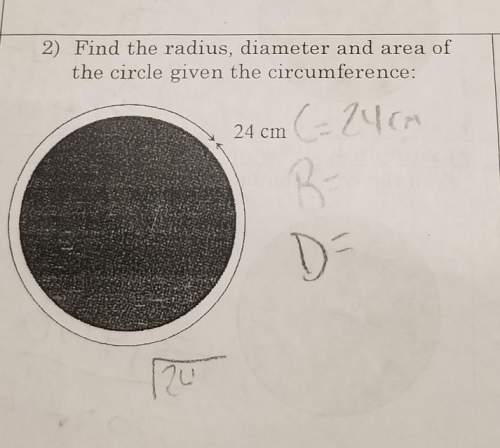 How do i find the radius, diameter, and area of the circle when given the circumference?
