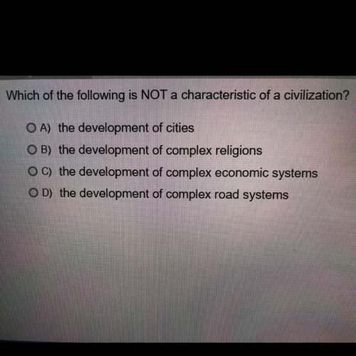 Which of the following is not a characteristics of a civilization?