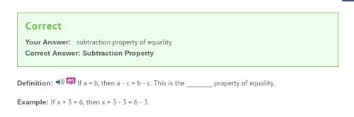 If a = b, then a - c = b - c. this is the property of equalityexample: if x + 3 = 6, then x + 3 -