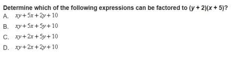 Determine which of the following expressions can be factored to (y + 2)(x + 5)?