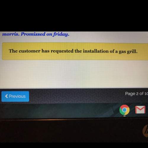 What is the adjective in the sentence in the yellow box? answer : gas installation customer gril