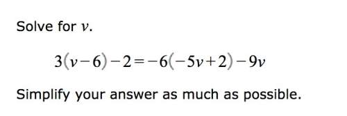 Solve for v. simplify your answer as much as possible.