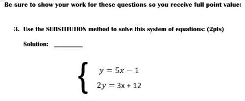 3. use the substitution method to solve this system of equations: