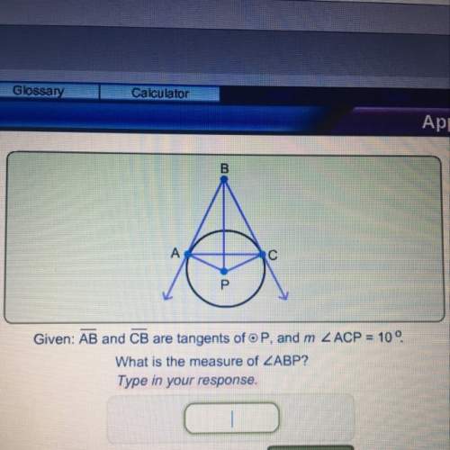 Given ab and cb are tangents of p, and m =10°. what is the measure of abp?