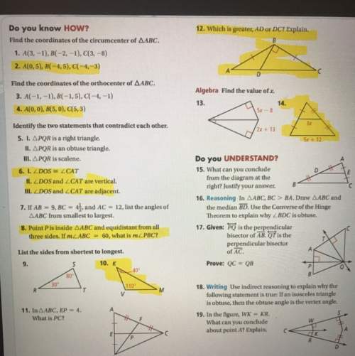 Lesson 6 unit 7 triangles sample work for geometry (i just need answers to the highlighted ones) 15p
