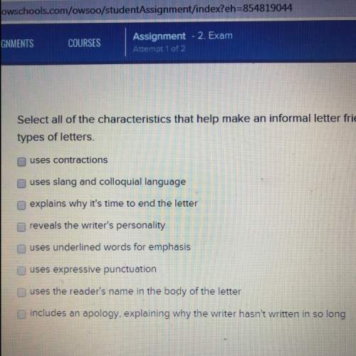 Select all of the characteristics that make an informal letter friendlier and more conversational i