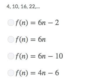 Write an explicit rule to represent the sequence : 4, 10, 16,