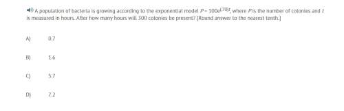 Correct answers only a population of bacteria is growing according to the exponential model p = 100