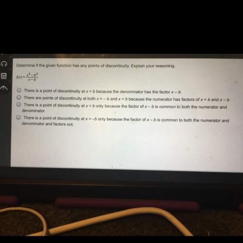 Determine if the given function has any points of discontinuity.