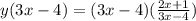 y(3x - 4) = (3x - 4)(\frac{2x + 1}{3x - 4})
