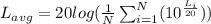 L_{avg}=20log(\frac{1}{N}\sum_{i=1}^{N}(10^{\frac{L_{i}}{20}}))\\