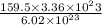 \frac{159.5\times3.36\times10^23}{6.02\times10^{23}}
