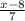 \frac{x-8}{7}