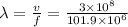 \lambda =\frac{v}{f}=\frac{3\times10^{8}}{101.9\times10^6}