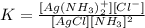 K=\frac{[Ag(NH_3)_2^{+}][Cl^-]}{[AgCl][NH_3]^2}