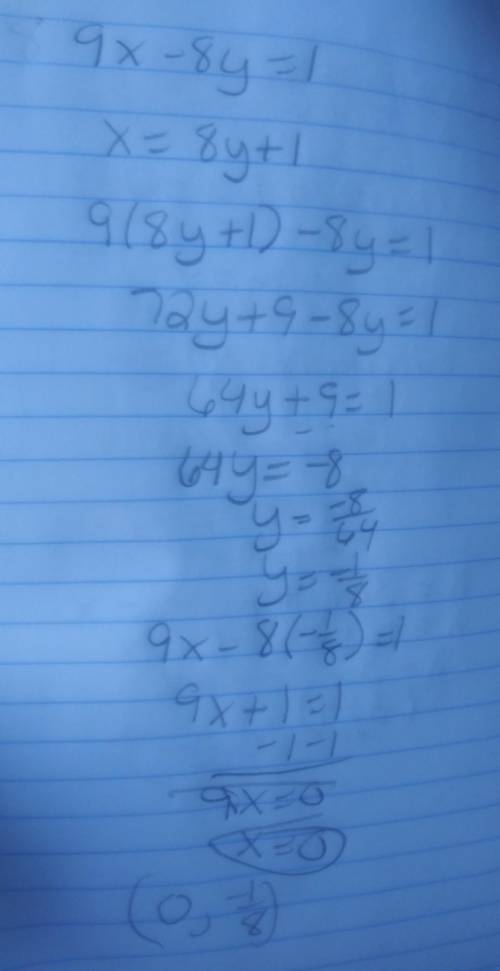 Solve the system using substitution. check your answer. 9x - 8y = 1 8y = x-1