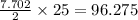 \frac{7.702}{2}\times 25=96.275