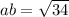 ab=\sqrt{34}