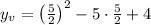 y_v=\left(\frac{5}{2}\right)^2-5\cdot \frac{5}{2}+4