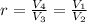 r = \frac{V_4}{V_3} = \frac{V_1}{V_2}