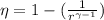 \eta = 1-(\frac{1}{r^{\gamma - 1} } )