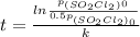 t=\frac{ln\frac{p_{(SO_{2}Cl_{2})}_{0}}{0.5p_{(SO_{2}Cl_{2})_{0}}} }{k}