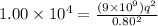 1.00 \times 10^4 = \frac{(9\times 10^9)q^2}{0.80^2}