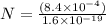 N = \frac{(8.4 \times 10^{-4})}{1.6 \times 10^{-19}}