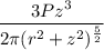 \dfrac{3Pz^3}{2\pi (r^2+z^2)^{\frac{5}{2}}}