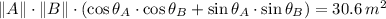 \|A\|\cdot \|B\|\cdot (\cos \theta_{A}\cdot \cos \theta_{B} + \sin \theta_{A}\cdot \sin \theta_{B}) = 30.6\,m^{2}
