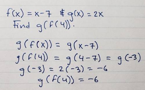 Given f(x) = x - 7 and g(x) = x2 find g(f( 9(f(4)) =