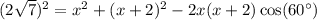 (2\sqrt{7})^2=x^2+(x+2)^2-2x(x+2)\cos(60^\circ)