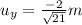 u_{y}=\frac{-2}{\sqrt{21}} m