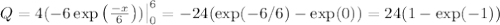 Q=4(-6\exp\left(\frac{-x}{6}\right))\big|^{6}_{0}=-24(\exp(-6/6)-\exp(0))=24(1-\exp(-1))