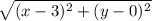 \sqrt{(x-3)^2+(y-0)^2}